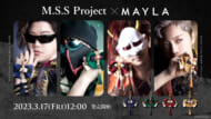 M.S.S Project × MAYLAKV