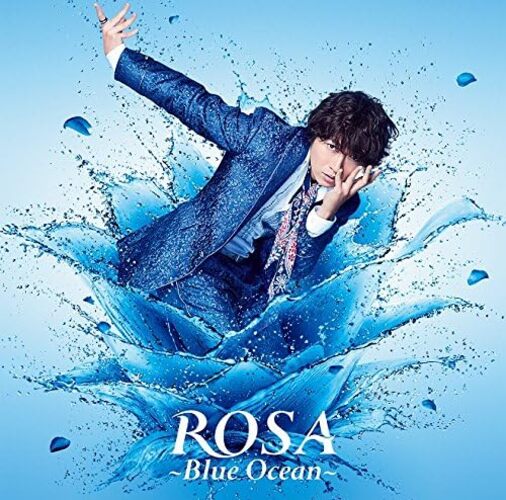 CD『ROSA ~Blue Ocean~(DVD付)』